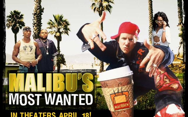 Malibu's Most Wanted. Desktop wallpaper