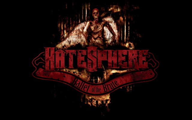 Hatesphere. Ballet of the Brute. Desktop wallpaper