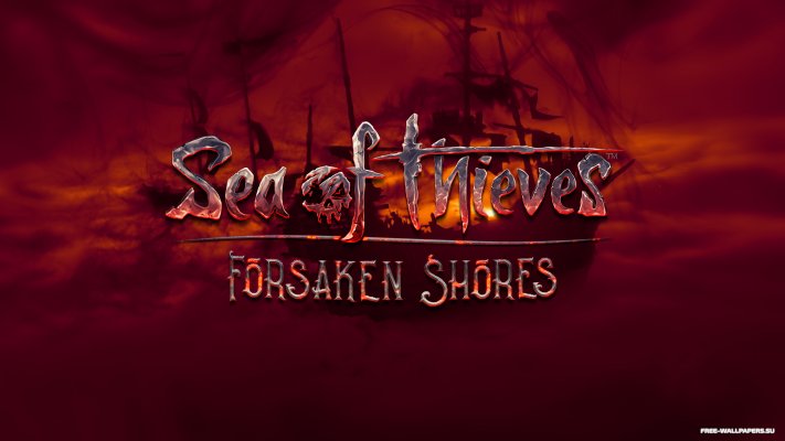 Sea of Thieves: Forsaken Shores. Desktop wallpaper