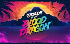 Desktop wallpaper. Trials of the Blood Dragon. ID:82943